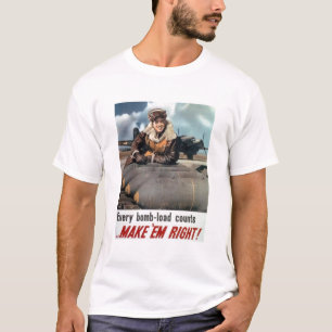 MAKE 'EM RIGHT! T-Shirt