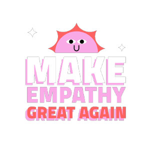 Make empathy great again T-Shirt
