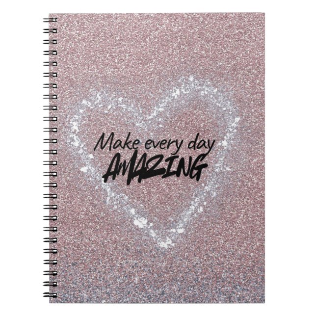 Make every day amazing notebook (Front)