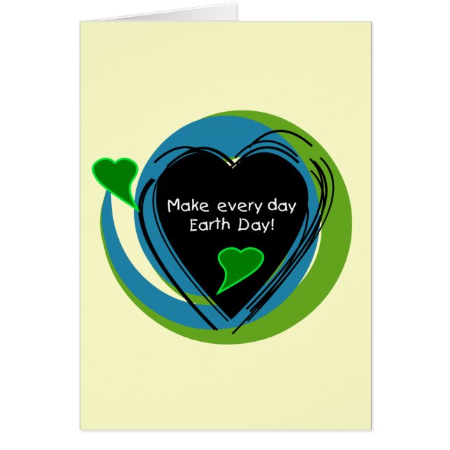 Make Every Day Earth Day (Front)