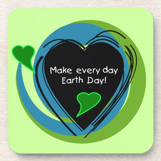 Make Every Day Earth Day Coaster (Front)