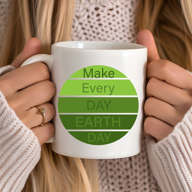 Make every day earth day coffee mug (Creator Uploaded)