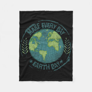 Make Every Day Earth Day Environmental Climate Awa Fleece Blanket
