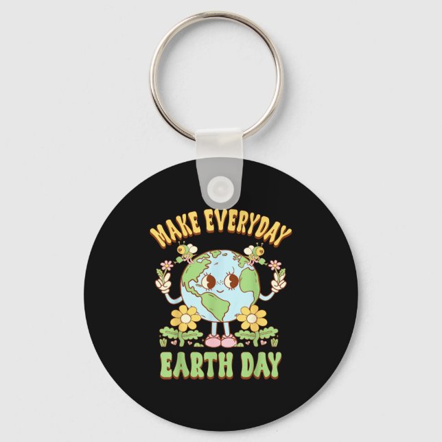 Make Every Day Earth Day Save Planet Environmental Key Ring (Front)