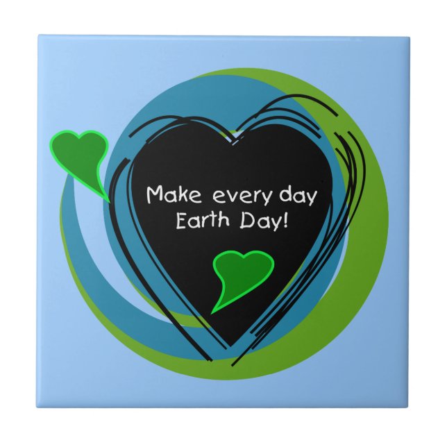 Make Every Day Earth Day Tile (Front)