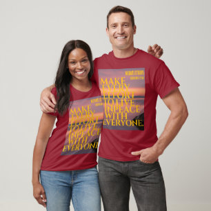 "Make every effort to live in peace with T-Shirt