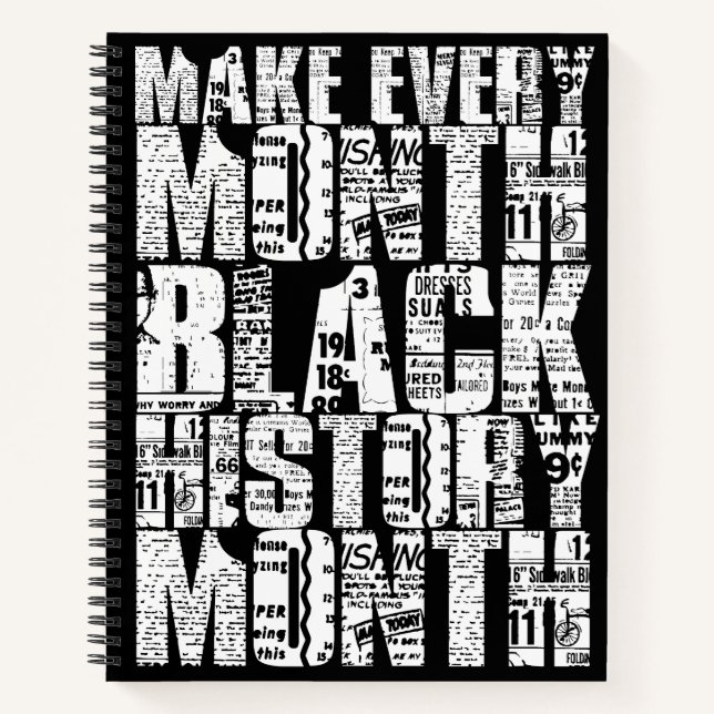Make Every Month Black History Month Notebook (Front)