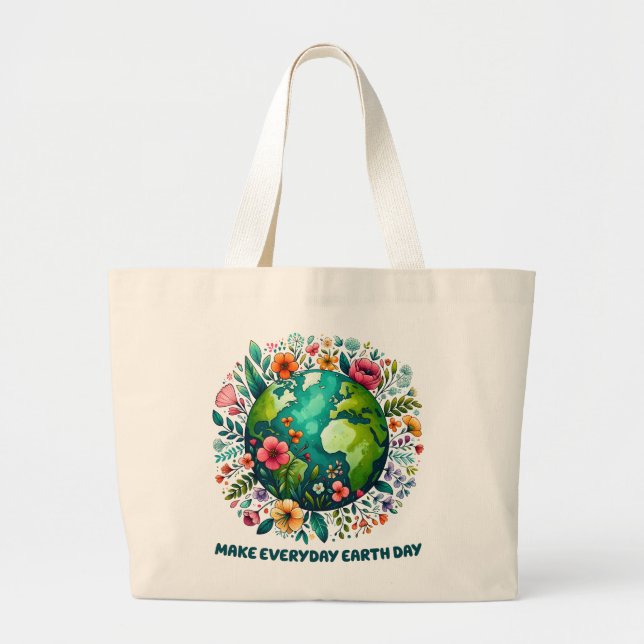 Make Everyday Earth Day Floral Planet Large Tote Bag (Front)