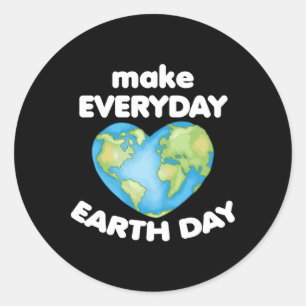 Make Everyday Earth Day Love Planet Heart Anti Lit Classic Round Sticker