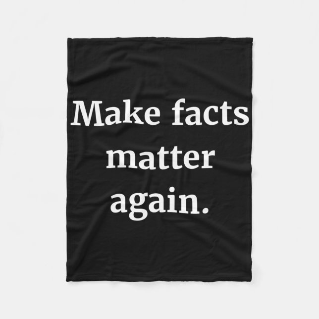 Make Facts Again Sticker  Fleece Blanket (Front)