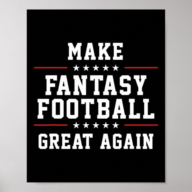 Make Fantasy Football Great Again  Poster (Front)