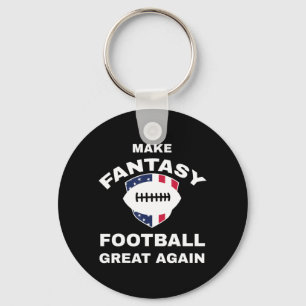 Make Fantasy Football Great Again T  Key Ring