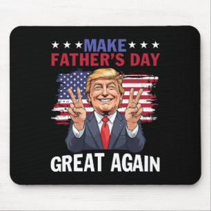 Make Father's Day Great Again Trump Patriotic Dadd Mouse Mat