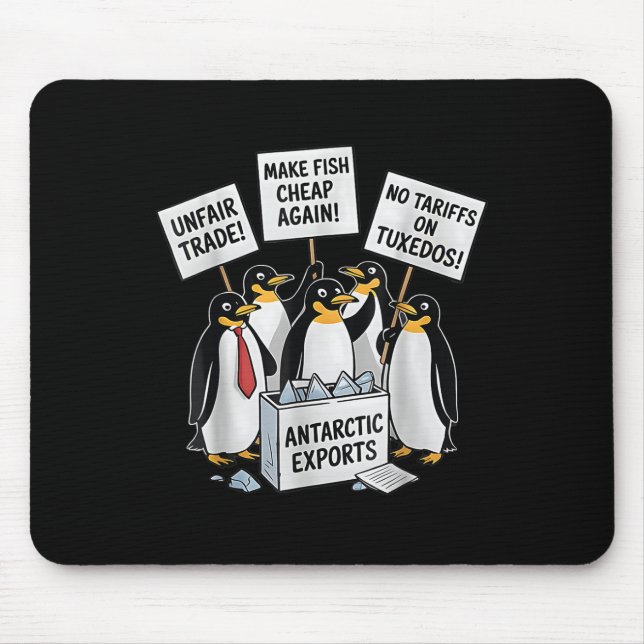 Make Fish Cheap Again! Funny Peguins  Mouse Mat (Front)