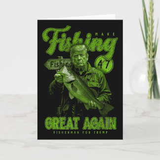 Make Fishing Great Again Funny B Fishing Donald Tr Card