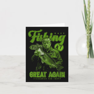 Make Fishing Great Again Funny B Fishing Donald Tr Card