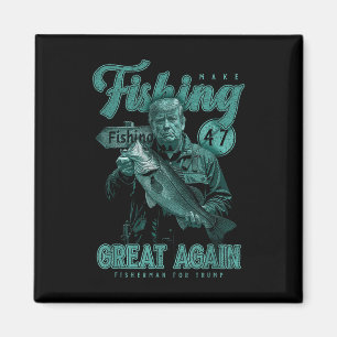 Make Fishing Great Again Funny B Fishing Donald Tr Magnet