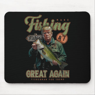 Make Fishing Great Again Funny B Fishing Donald Tr Mouse Mat