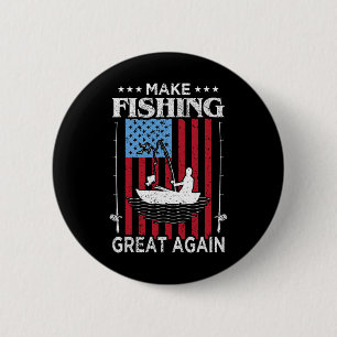 Make Fishing Great Again Trump Funny Fisherman Ang 6 Cm Round Badge