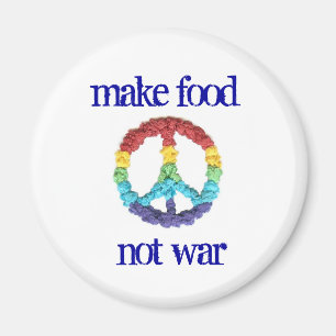 Make Food Not War fridge magnet