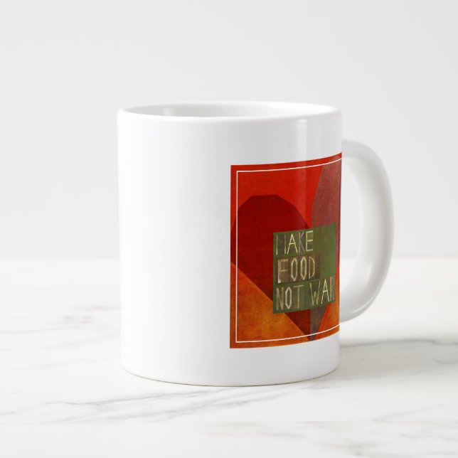 Make Food Not War Large Coffee Mug (Front Right)