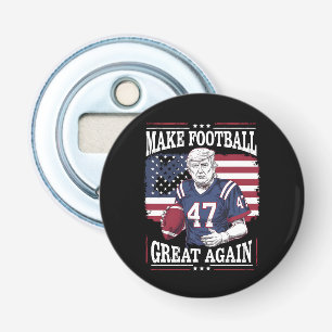 Make Football Great Again Vintage USA Flag Trump Bottle Opener