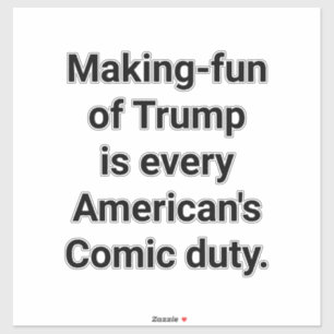 Make Fun of Trump! Hankamer Artjunkhaus Comic Art