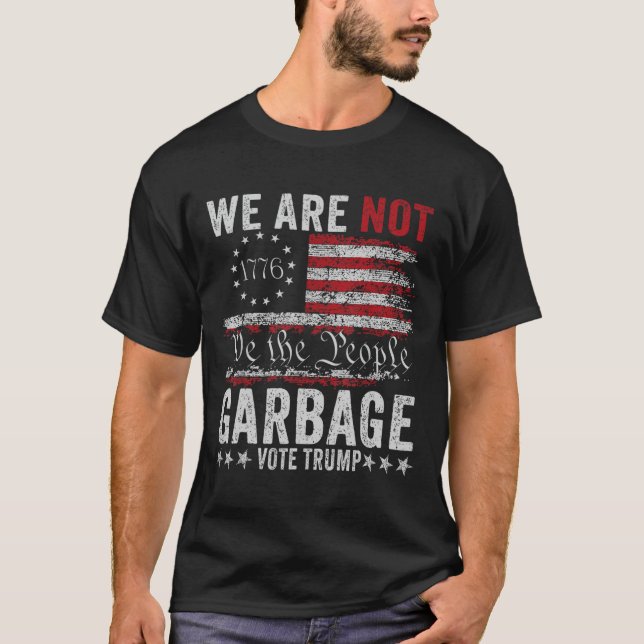 Make Garbage Great Again Garbage For Trump 2024  T-Shirt (Front)