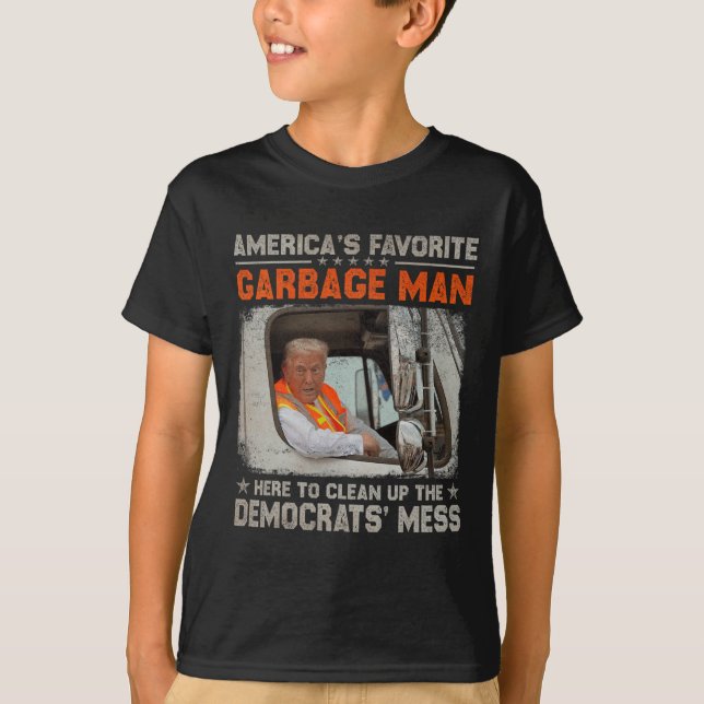 Make Garbage Great Again Garbage For Trump 2024  T-Shirt (Front)