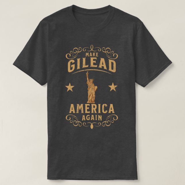 Make Gilead America Again Pro Choice T-Shirt (Design Front)