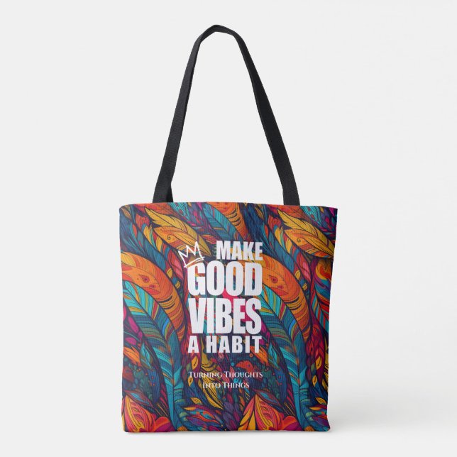 MAKE GOOD VIBES A HABIT | Tote bag  (Back)