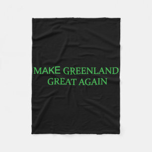 Make Greenland Great Again Green Trump Meme Mens W Fleece Blanket
