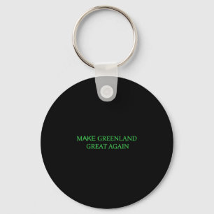 Make Greenland Great Again Green Trump Meme Mens W Key Ring