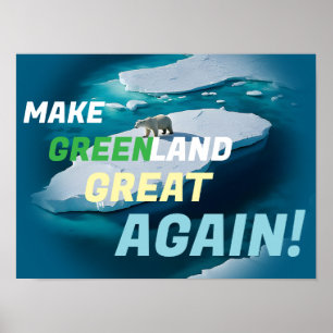 Make Greenland Great Again! (MGGA) Poster