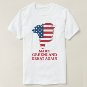 Make Greenland Great Again, Trump Greenland USA  T-Shirt