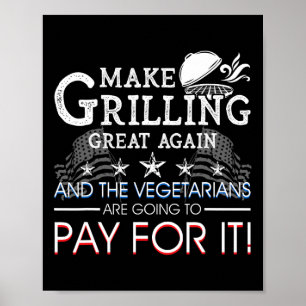 Make Grilling Great Again Trump Bbq Pit Master Gri Poster