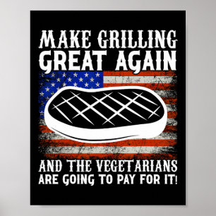Make Grilling Great Again Usa Trump Bbq Rbecue Smo Poster