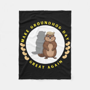 Make Groundhog Day Great Again Funny Shadow Puppet Fleece Blanket