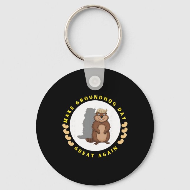 Make Groundhog Day Great Again Funny Shadow Puppet Key Ring (Front)