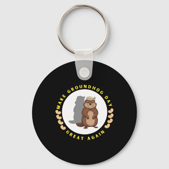 Make Groundhog Day Great Again Funny Shadow Puppet Key Ring (Front)