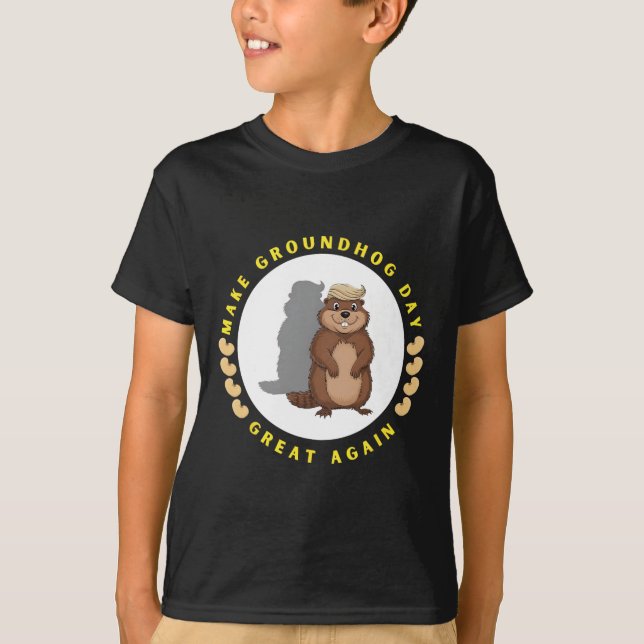 Make Groundhog Day Great Again Funny Shadow Puppet T-Shirt (Front)