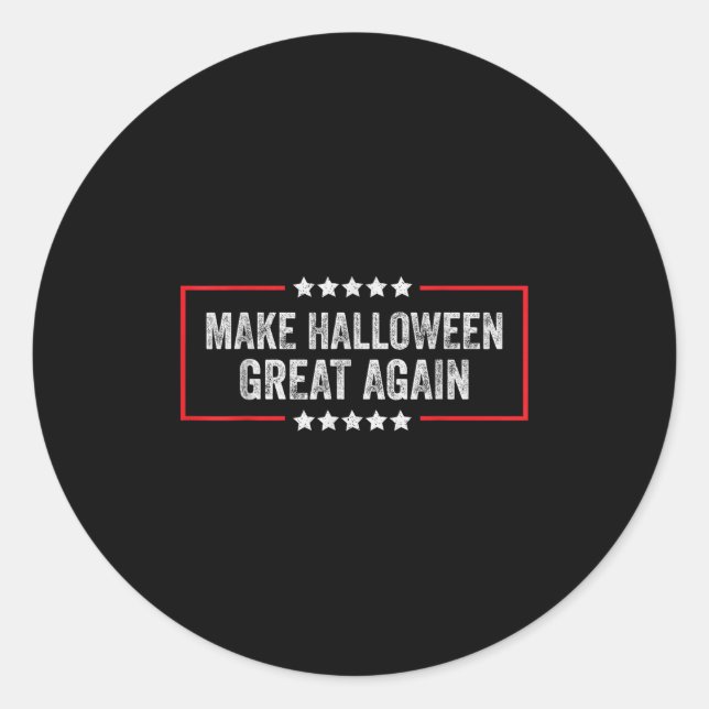 Make Halloween Great Again  Classic Round Sticker (Front)