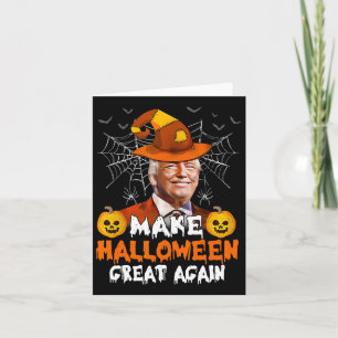 Make Halloween Great Again Funny Trump Jack O Lant Card