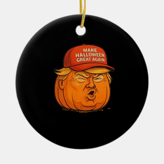 Make Halloween Great Again – Funny Trumpkin Slogan Ceramic Tree Decoration (Front)