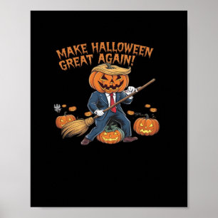 Make Halloween Great Again – Spooky Autumn Quote Poster