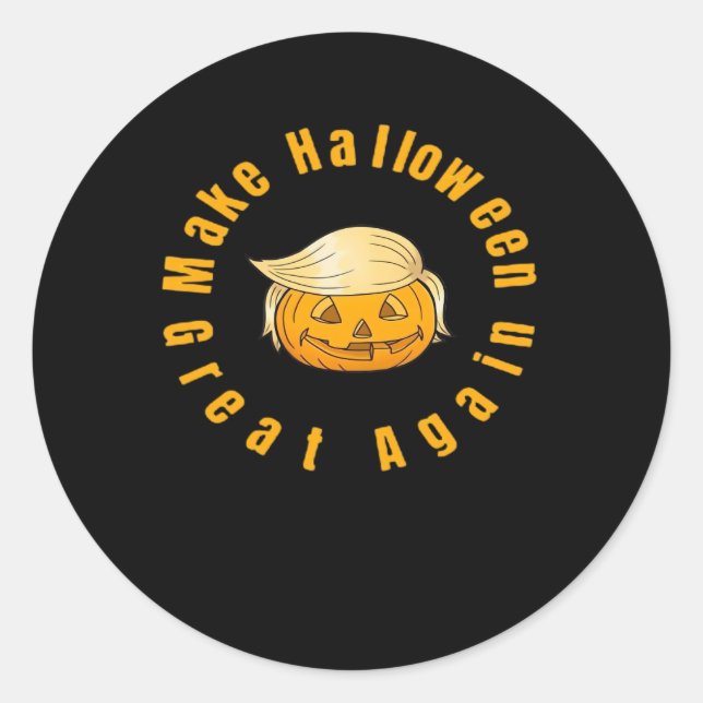 Make Halloween Great Again Trumpkin Classic Classic Round Sticker (Front)
