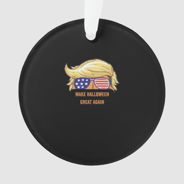 Make Halloween Great Again - Trumpkin Design  Ornament (Front)