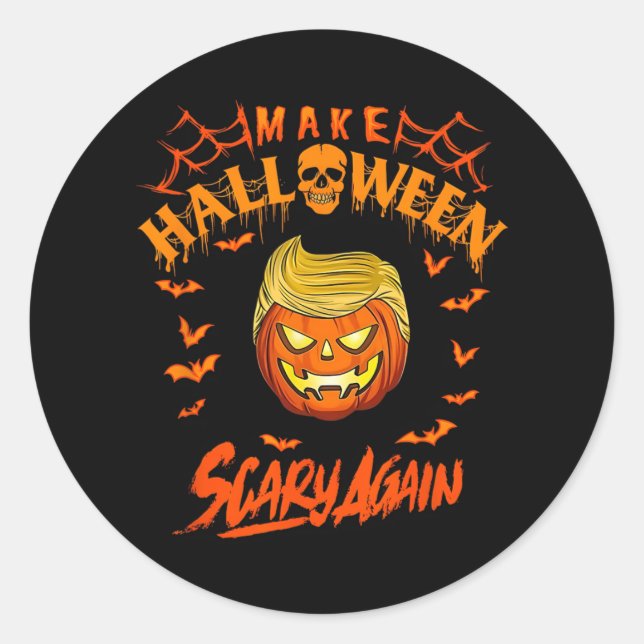 Make Halloween Scary Again Funny Trump  Classic Round Sticker (Front)