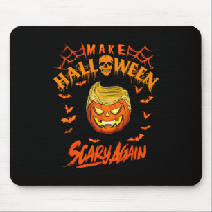 Make Halloween Scary Again Funny Trump Mouse Mat