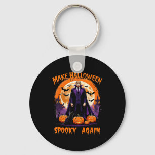 Make Halloween Spooky Again Funny Trump Halloween  Key Ring